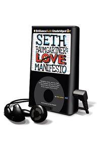 Seth Baumgartner's Love Manifesto