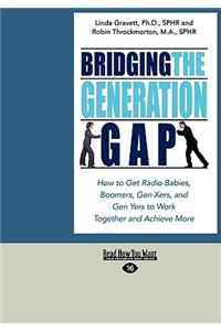Bridging The Generation Gap