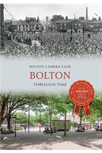 Bolton Through Time