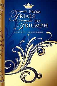 From Trials to Triumph