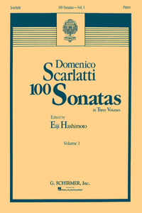 100 Sonatas - Volume 1 (Sonata 1, K6 - Sonata 33, K226)