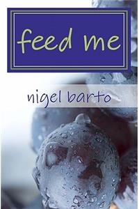 feed me