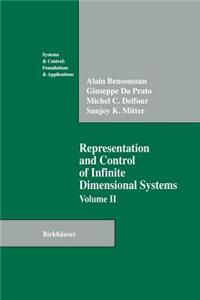 Representation and Control of Infinite Dimensional Systems