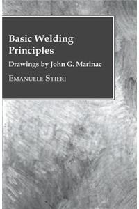 Basic Welding Principles - Drawings by John G. Marinac