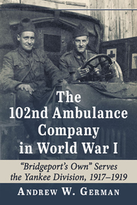 102nd Ambulance Company in World War I