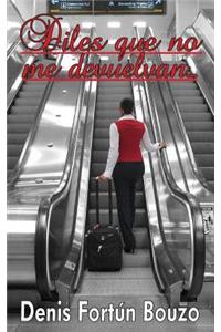 Diles que no me devuelvan...