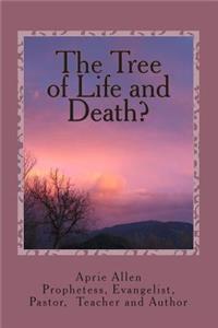 Tree of Life and Death?