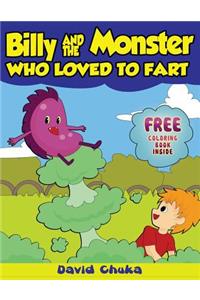 Billy and the Monster Who Loved to Fart