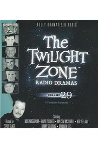 The Twilight Zone Radio Dramas, Volume 29