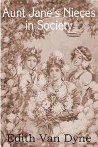 Aunt Jane's Nieces in Society
