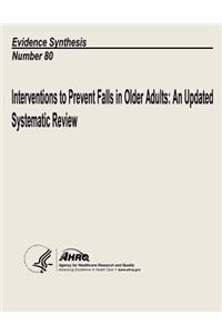 Interventions to Prevent Falls in Older Adults