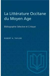 La Littérature Occitane du Moyen Age
