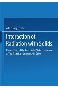 Interaction of Radiation with Solids