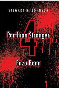 Parthian Stranger 4