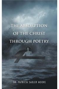 Absorption of the Christ Through Poetry
