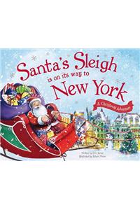Santa's Sleigh Is on Its Way to New York