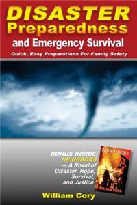 Disaster Preparedness and Emergency Survival