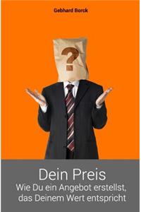 Dein Preis