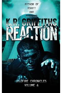 Reaction (Wildfire Chronicles Vol. 6)