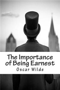 The Importance of Being Earnest