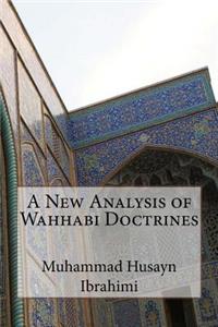 A New Analysis of Wahhabi Doctrines