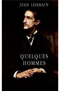 Quelques hommes