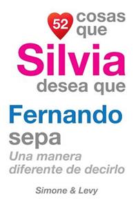 52 Cosas Que Silvia Desea Que Fernando Sepa