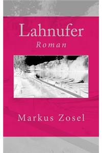 Lahnufer: Roman