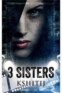 3 sisters