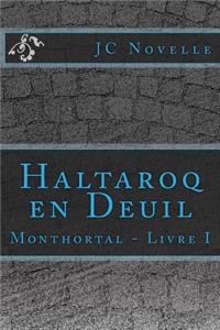 Haltaroq En Deuil