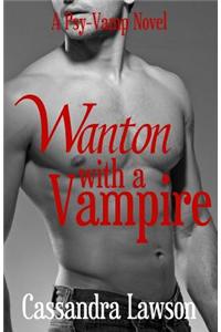 Wanton with a Vampire