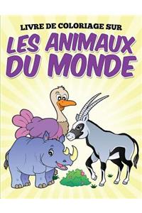 Livre de coloriage sur les animaux du monde