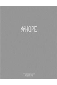 Notebook for Cornell Notes, 120 Numbered Pages, #HOPE, Grey Cover