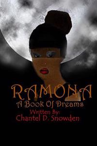 Ramona: A Book Of Dreams