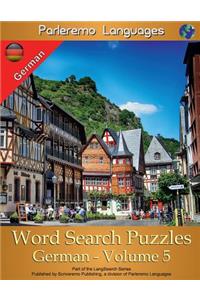 Parleremo Languages Word Search Puzzles German - Volume 5