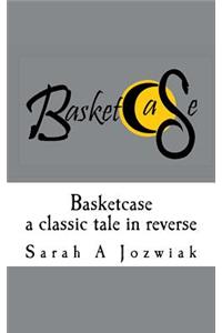 Basketcase