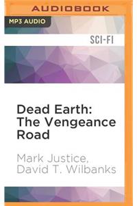 Dead Earth: The Vengeance Road