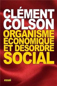 Organisme économique et Désordre social