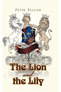 The Lion and the Lily