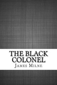 The Black Colonel