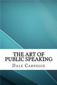 The Art of Public Speaking