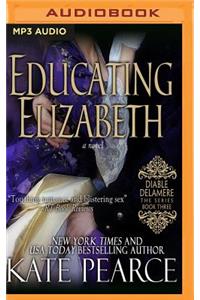 Educating Elizabeth