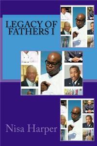 Legacy of Fathers I