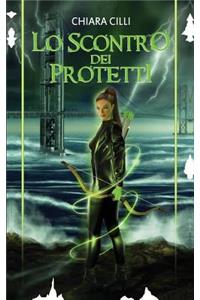 Lo scontro dei Protetti