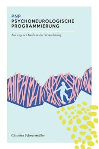 PNP Psychneurologische Programmierung