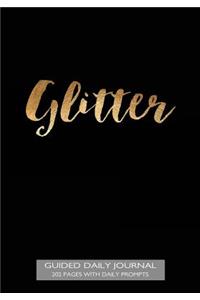 Guided Daily Journal 202 Pages with Daily Prompts