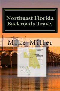 Northeast Florida Backroads Travel