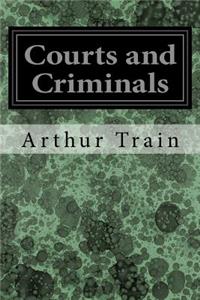 Courts and Criminals