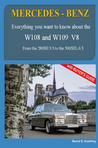 MERCEDES-BENZ, The 1960s, W108 and W109 V8