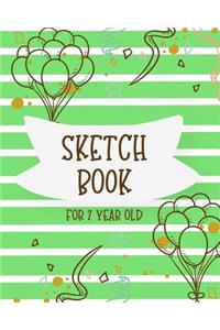 Sketch Book For 7 Year Old